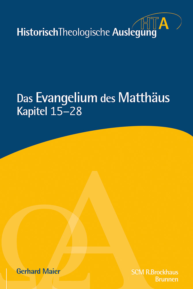 Frontcover zum Titel Matthäus Kapitel 15-28
