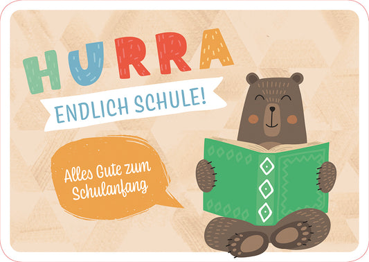 Frontcover zum Titel Hurra, endlich Schule! Alles Gute zum Schulanfang