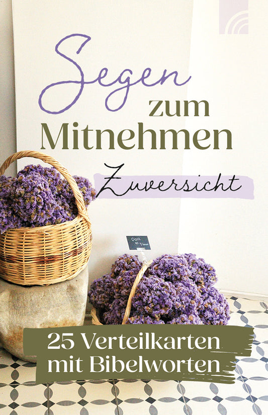 Frontcover zum Titel Zuversicht - Segen zum Mitnehmen