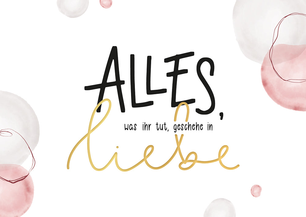 Frontcover zum Titel Alles, was ihr tut, geschehe in Liebe